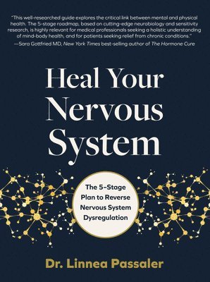 Linnea Passaler - Heal Your Nervous System, Inbunden