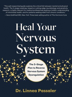 Heal Your Nervous System 1
