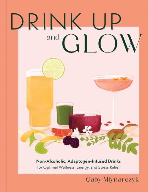 Drink Up & Glow 1