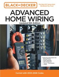 bokomslag Black and Decker Advanced Home Wiring Updated 6th Edition