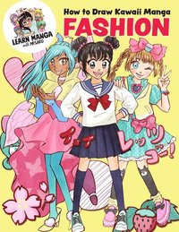 bokomslag How to Draw Kawaii Manga Fashion