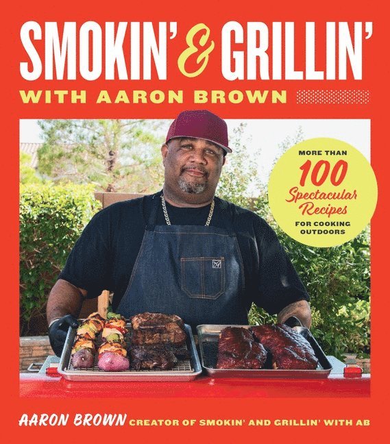 Smokin' and Grillin' with Aaron Brown 1
