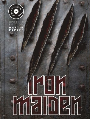 Martin Popoff - Iron Maiden, Inbunden