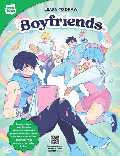 refrainbow, WEBTOON Entertainment, Walter Foster Creative Team - Learn to Draw Boyfriends., Häftad