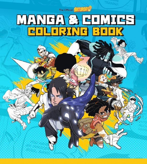 Saturday AM Manga and Comics Coloring Book 1