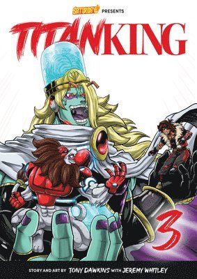 Titan King, Volume 3: Volume 3 1