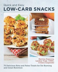 bokomslag Quick and Easy Low Carb Snacks