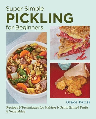 Super Simple Pickling for Beginners 1