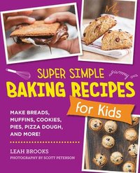 bokomslag Super Simple Baking Recipes for Kids