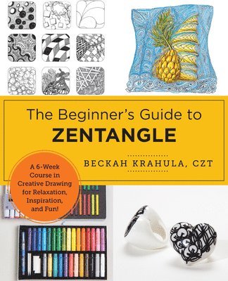 bokomslag The Beginner's Guide to Zentangle