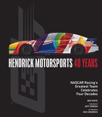 bokomslag Hendrick Motorsports 40 Years