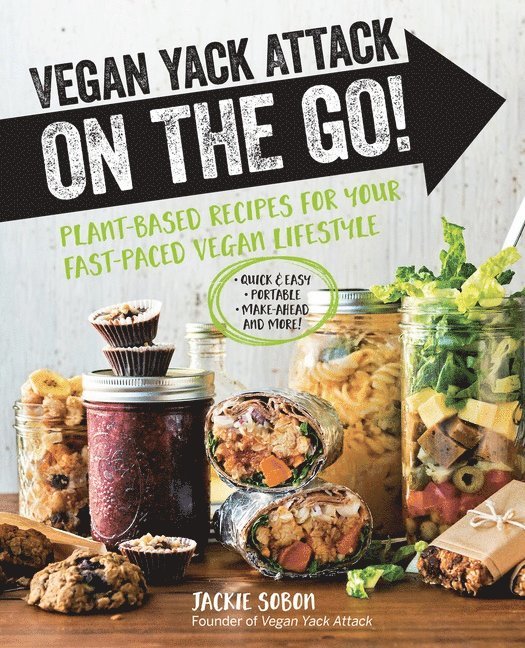 Jackie Sobon, Jackie Sobon - Vegan Yack Attack on the Go!, Häftad
