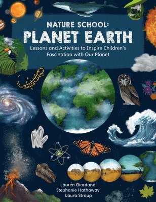 bokomslag Nature School: Planet Earth: Volume 3