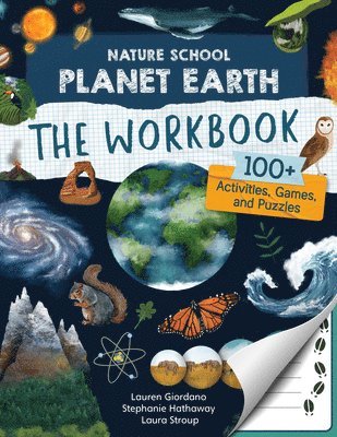 Nature School: Planet Earth: The Workbook: Volume 4 1