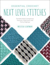bokomslag Essential Crochet Next-Level Stitches: Volume 2