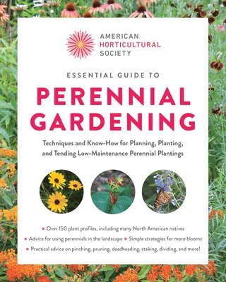American Horticultural Society - Essential Guide to Perennial Gardening, Häftad