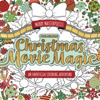 bokomslag Merry Masterpieces: Coloring Christmas Movie Magic