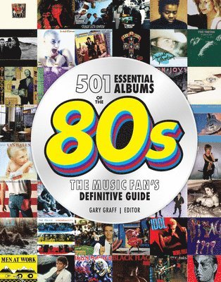 bokomslag 501 Essential Albums of the '80s