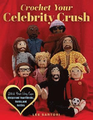 bokomslag Crochet Your Celebrity Crush