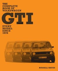 bokomslag The Complete Book of Volkswagen GTI