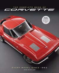 bokomslag The Complete Book of Corvette 5th Edition: Every Model Since 1953