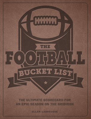 Ellen Labrecque - Football Bucket List, Häftad