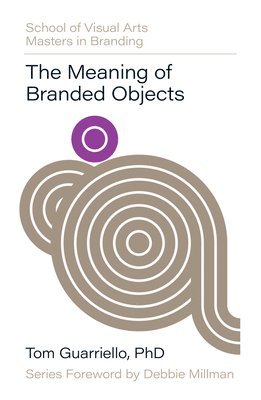 bokomslag Meaning of Branded Objects