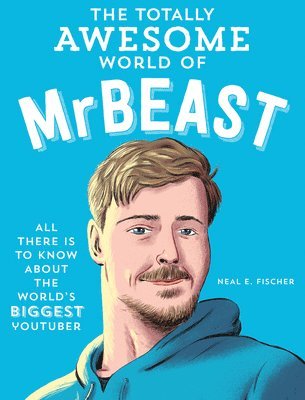 bokomslag The Totally Awesome World of MrBeast