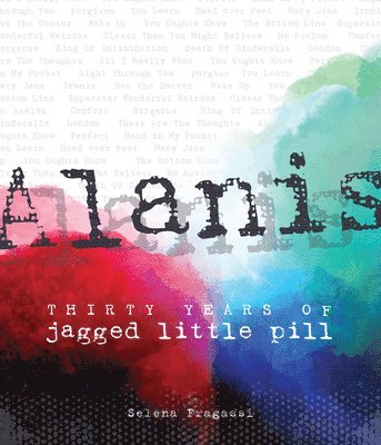 Alanis: Thirty Years of Jagged Little Pill 1