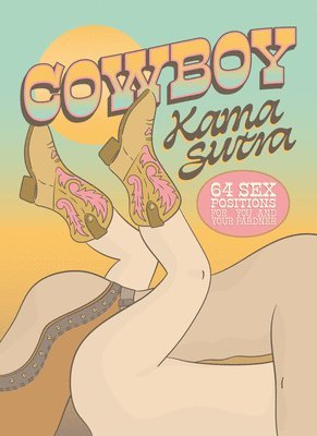 bokomslag Cowboy Kama Sutra