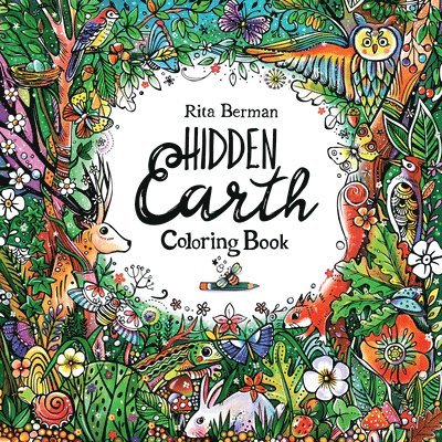 Rita Berman - Hidden Earth Coloring Book, Häftad