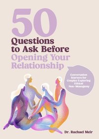 bokomslag 50 Questions to Ask Before Opening Your Relationship