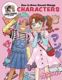 bokomslag How to Draw Kawaii Manga Characters: Dive Into the Whimsical World of Manga Art