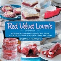 Deborah Harroun - Red Velvet Lover's Cookbook, Häftad