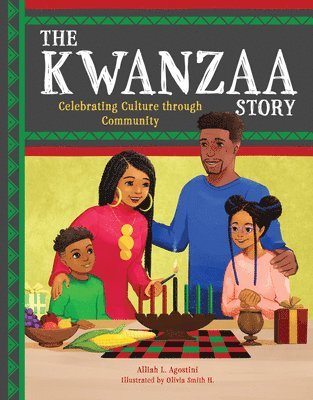 Alliah L. Agostini - Kwanzaa Story, Inbunden