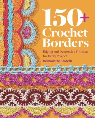 bokomslag 150+ Crochet Borders