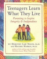 Teenagers Learn What They Live