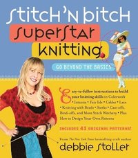 bokomslag Stitch 'n Bitch Superstar Knitting