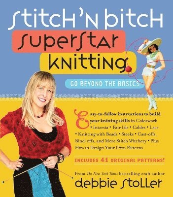 Stitch 'n Bitch Superstar Knitting 1