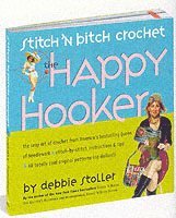 bokomslag Stitch 'n Bitch Crochet: The Happy Hooker