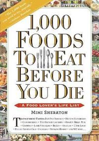bokomslag 1,000 Foods To Eat Before You Die