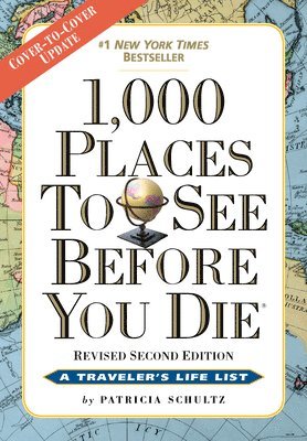 Patricia Schultz - 1,000 Places to See Before You Die, Häftad