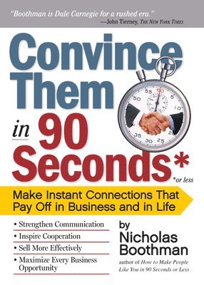 bokomslag Convince them in 90 Seconds