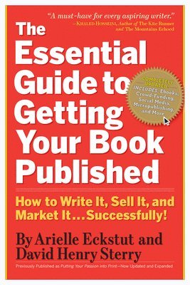 Arielle Eckstut, David Henry Sterry, David Henry Sterry - Essential Guide to Getting Your Book Published, Häftad