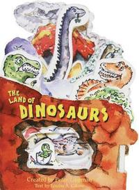 bokomslag The Land of Dinosaurs