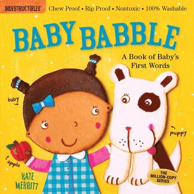 bokomslag Indestructibles: Baby Babble: A Book of Baby's First Words