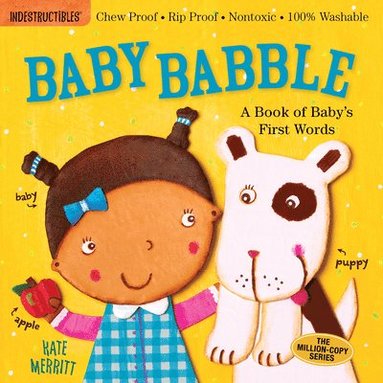 bokomslag Indestructibles: Baby Babble: A Book of Baby's First Words