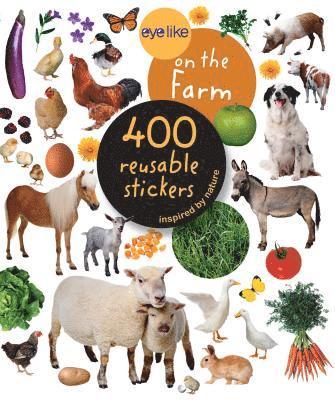 Workman Publishing - Eyelike Stickers: On the Farm, Häftad