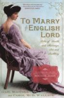 To Marry an English Lord 1
