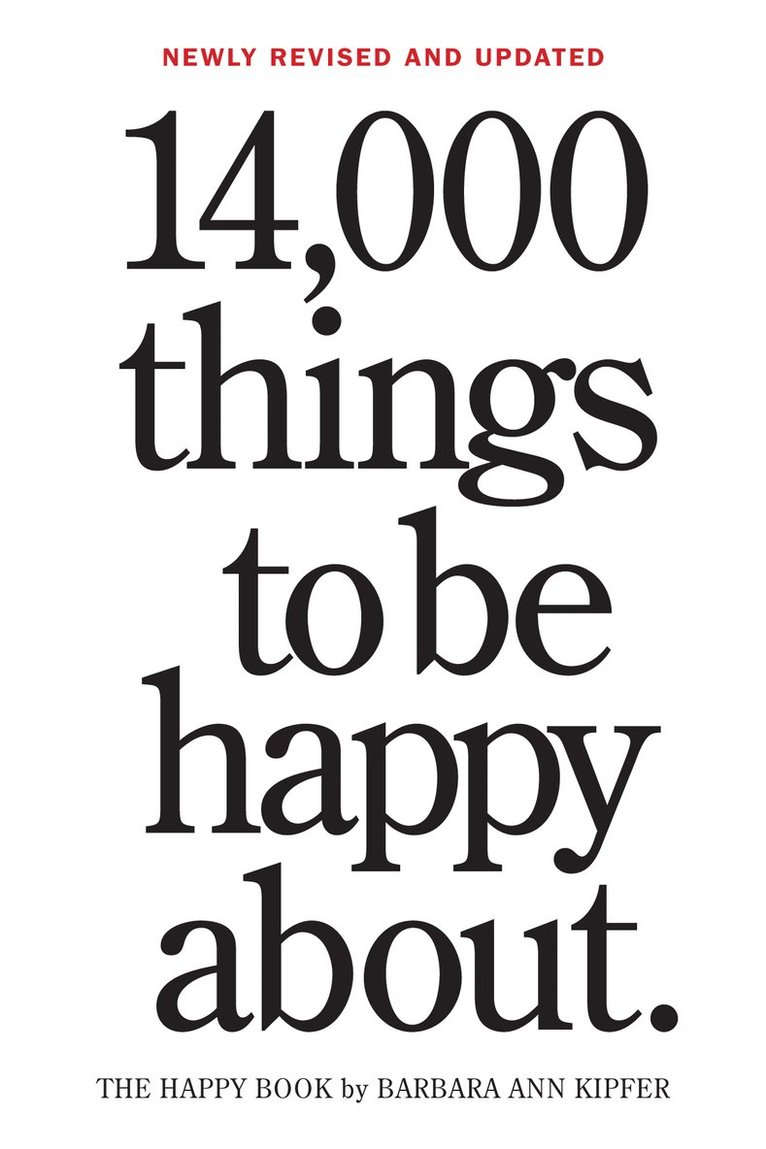 14,000 Things to Be Happy About. 1